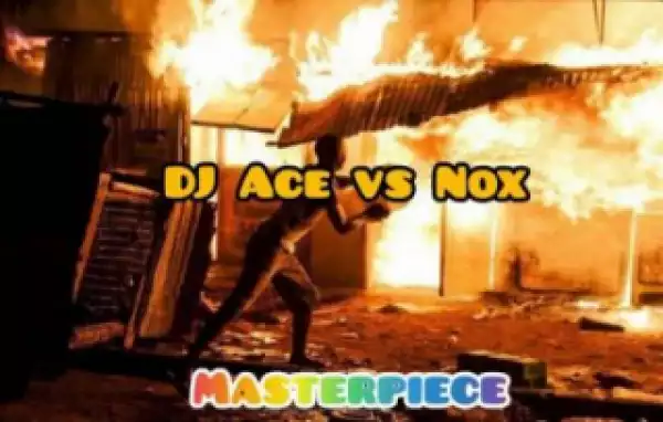 DJ Ace vs Real Nox - Masterpiece (Afro Tech)